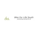 BIKE FOR LIFE