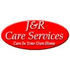 J& R CARE SERVICES